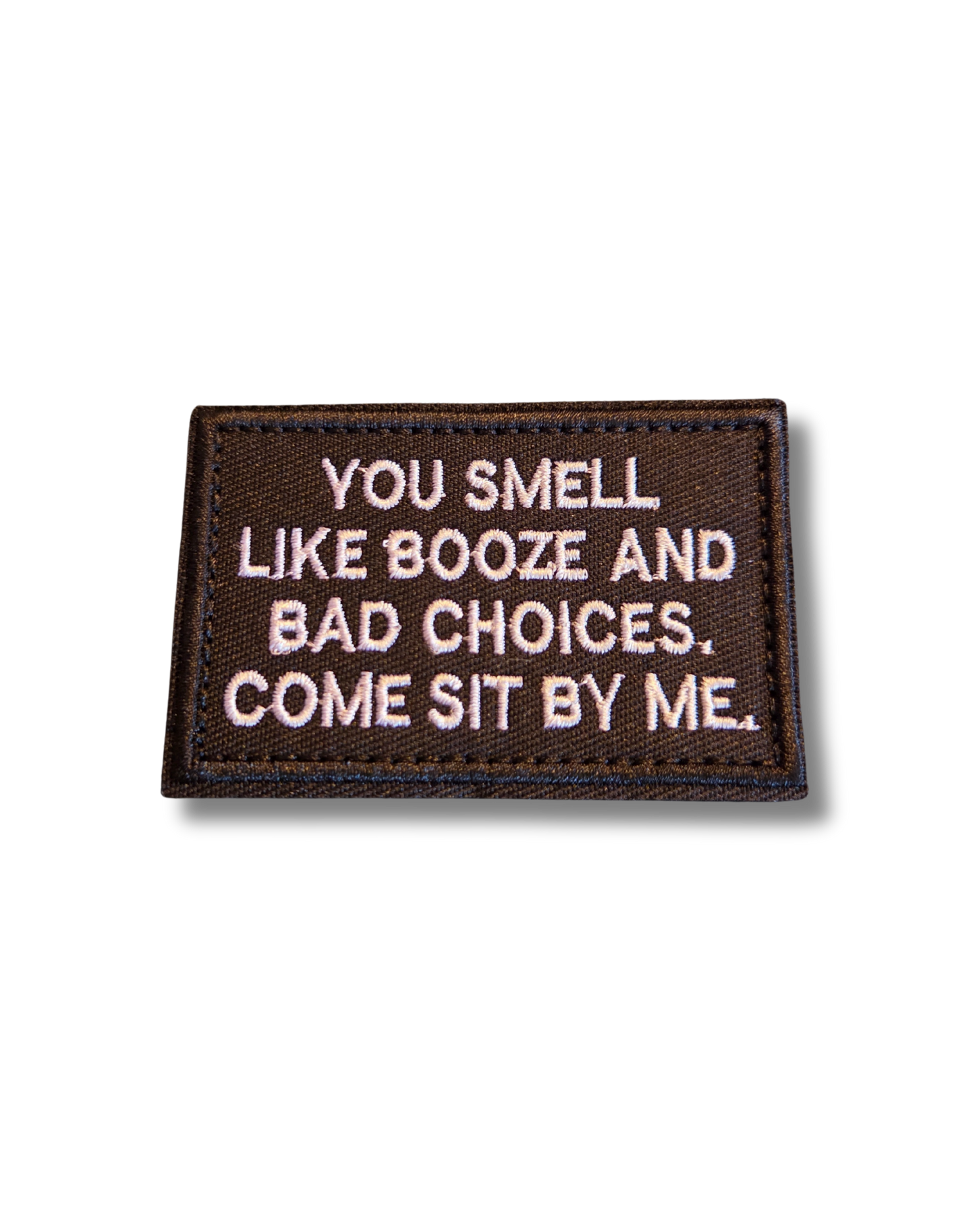You Smell Like Booze