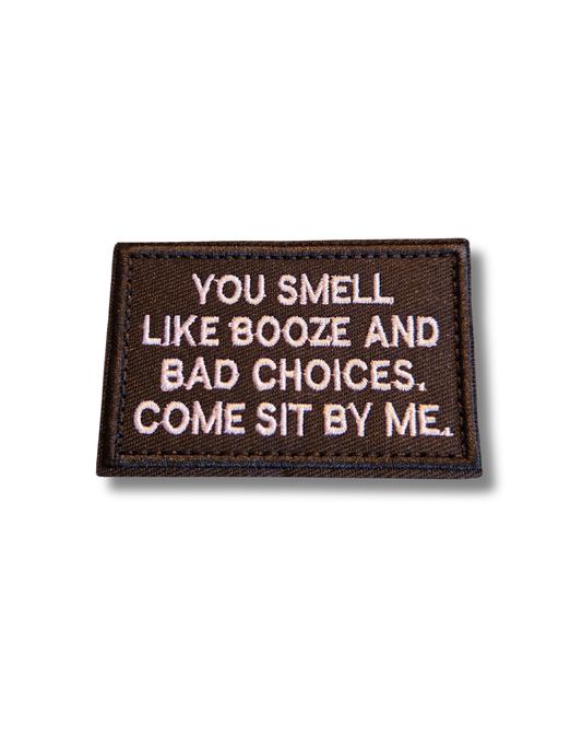 You Smell Like Booze
