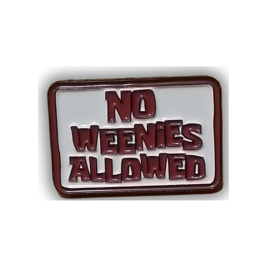 No Weenies Allowed